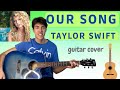 Taylor Swift - Our Song (EASY guitar cover with tabs|chords on screen) 🎸🎶