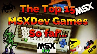 MSX Homebrew | Top 15 GAMES!!!