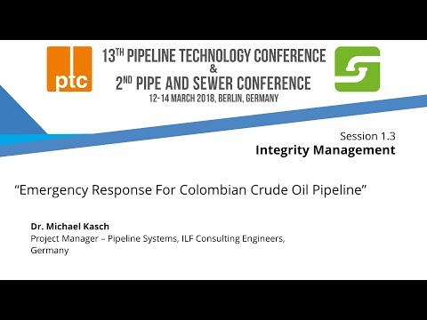 ptc 2018: "Emergency Response For Colombian Crude Oil Pipeline"
