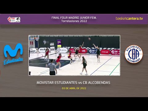 F4 Junior MOVISTAR ESTUDIANTES  vs CB. ALCOBENDAS. 3/4  U18Fem. Madrid 2022 #BasketCantera.TV