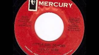 Lesley Gore. Little Girl Go Home (Mercury 72372, 1964)