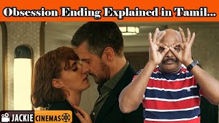 obsession web series ending explanation & review in tamil by jackiecinemas #endingexplainedintamil