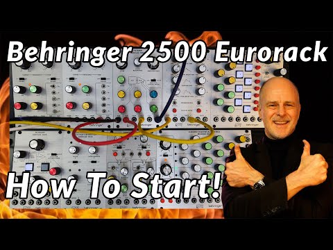 Behringer 2500 Eurorack STARTER Guide | Synth Modules and How to start!