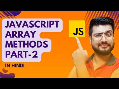 Array Methods Javascript Array Methods Javascript Tutorial For Beginners In Hindi 21 Javascript