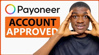 How to Create a Payoneer Account in Nigeria (Complete Review)