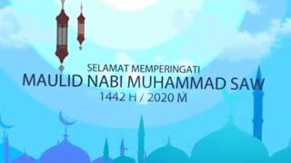 Download lagu Selamat Memperingati Maulid Nabi Muhammad SAW 12 Rabiul Awal 1442 Hijriah mp3
