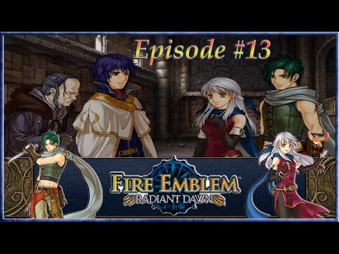 Fire Emblem: Radiant Dawn - Meeting Prince Pelleas, To Lead An Army - Episode 13