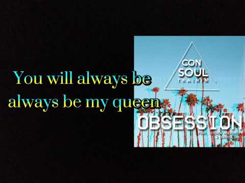 Obsession - Consoul Trainin (feat. Steven Aderinto & DuoViolins)  (Lyrics)