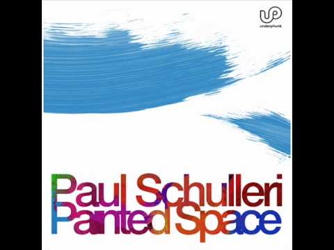 Paul Schulleri - Painted Space (Original Mix) | Underphunk