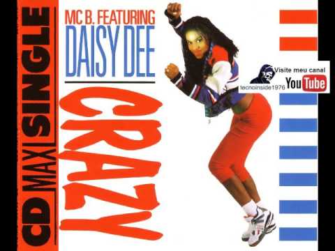 MC B feat Daisy Dee - Crazy