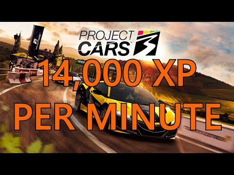 Earn XP Fast! | 14,000 XP Every Minute | Project Cars 3