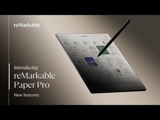 YouTube Video - reMarkable Paper Pro — bigger, brighter, and in color