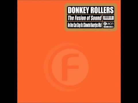 Donkey Rollers - The Fusion of Sound