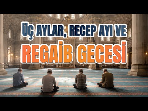 Regaib Gecesinde Ne Yapmalı?