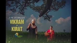 Best Pre-Wedding Film 2k19   || VIKRAM+ KIRAT ||