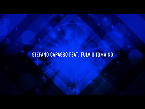 Stefano Capasso feat. Fulvio Tomaino - "Stop!" (Flowersons  JamSession Remix)