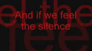 The Goo Goo Dolls-Feel The Silence (Album Version) With Lyrics