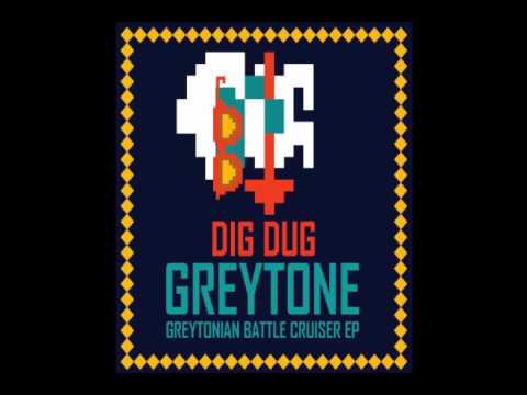 GreyTone - Dig Dug