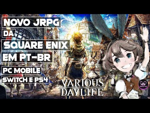 NOVO JRPG DA SQUARE ENIX | VARIOUS DAYLIFE | PC SWITCH PS4 MOBILE GAMEPLAY PT-BR - YouTube