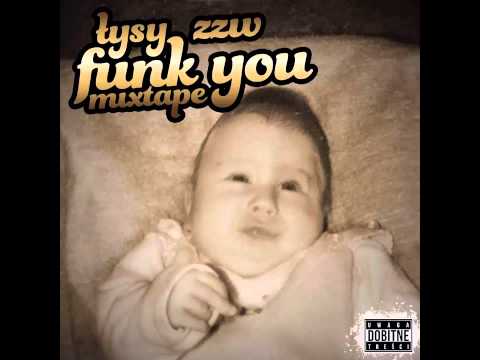 07.LUCKY NUMBER 21 - Łysy ZzW ("funk you" mixtape) - "twenty one" storytelling