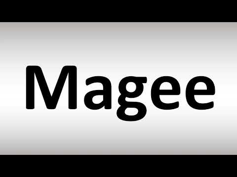 How to Pronounce Magee