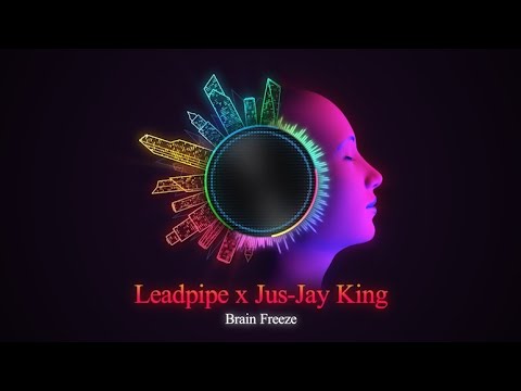 Leadpipe x Jus-Jay King - Brain Freeze 2024