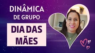 Dinâmica especial para as mães | Renata Melo