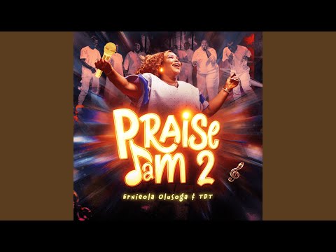 PRAISE JAM 2