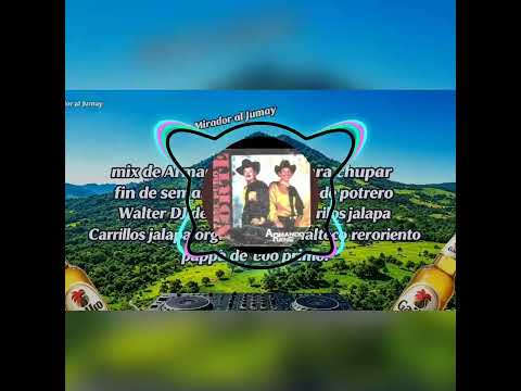 Mix de Armando y René para pistear con DJ Walter orgullo Guatemalteco 