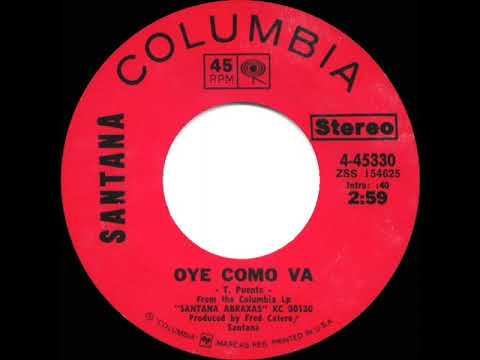 1971 HITS ARCHIVE: Oye Como Va - Santana (stereo 45)