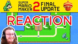 Mario Maker 2 FINAL UPDATE REACTION