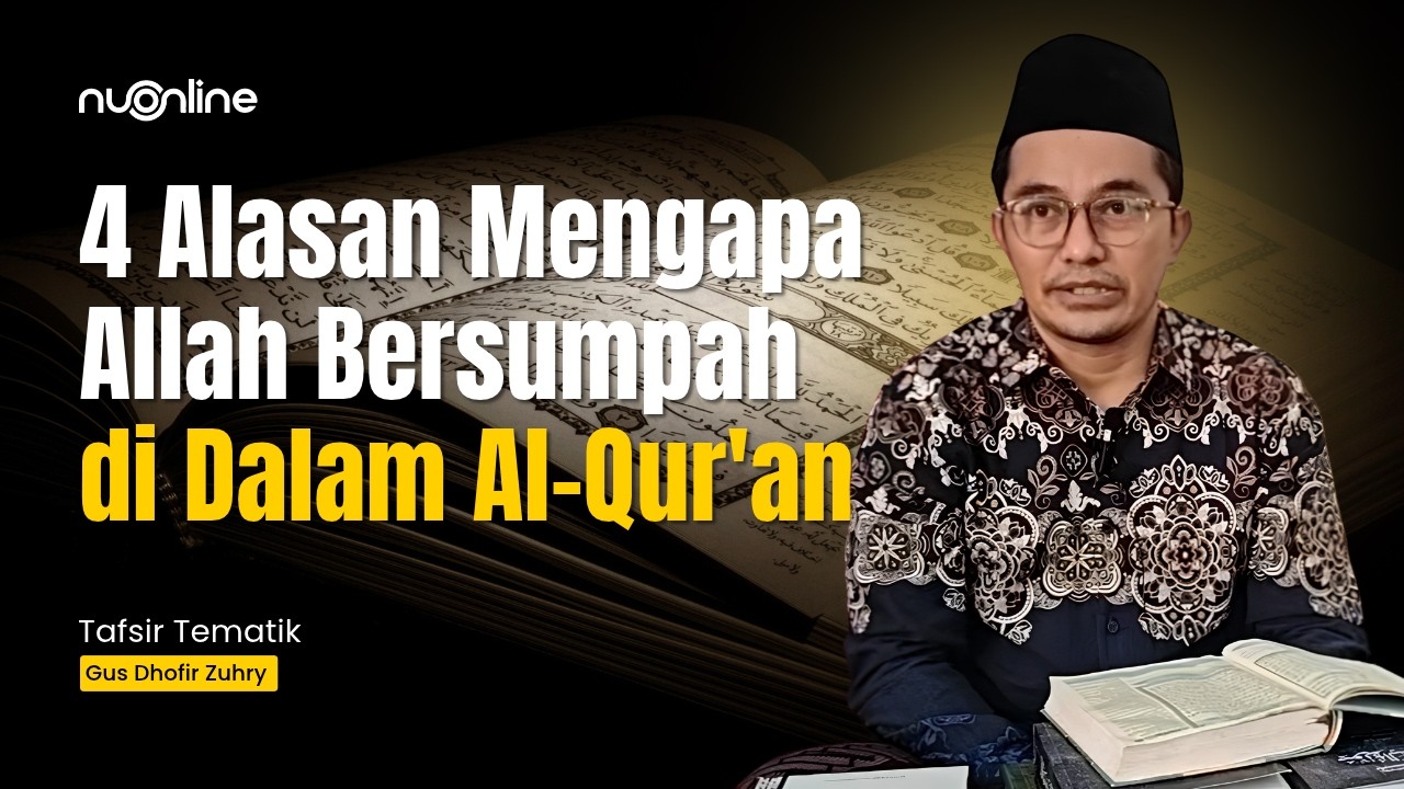 Mengapa Allah Banyak Bersumpah Demi Waktu di Al-Qur'an? - Tafsir QS Al-Fajr