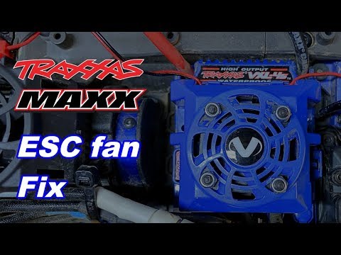 Traxxas Maxx ESC fan fix