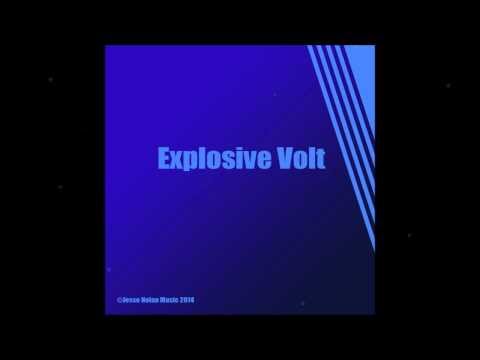 Jesse Nolan - Explosive Volt (Original Mix)