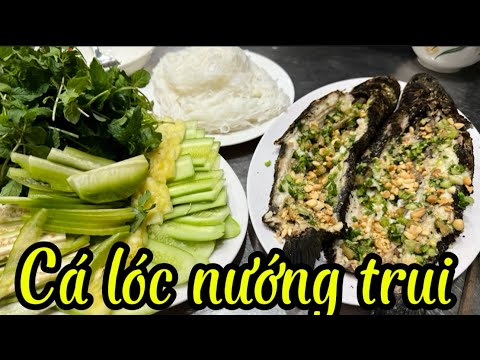 Cách làm cá lóc nướng trui, món ngon dân dã.