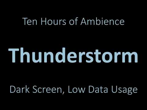 Ambient Sound - Thunderstorm - 10 Hours - Black Screen