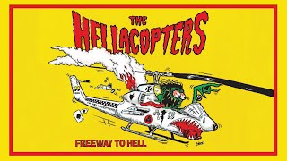 Hellacopters - Freeway to Hell