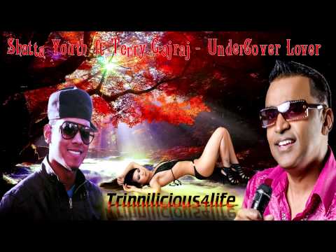 Shatta Youth ft Terry Gajraj - UnderCover Lover [ 2015 Guyana Chutney/Soca ] Brand New Release