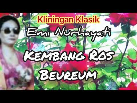 KEMBANG ROS BEUREUM - EMI NURHAYATI @Kangdedicosmo