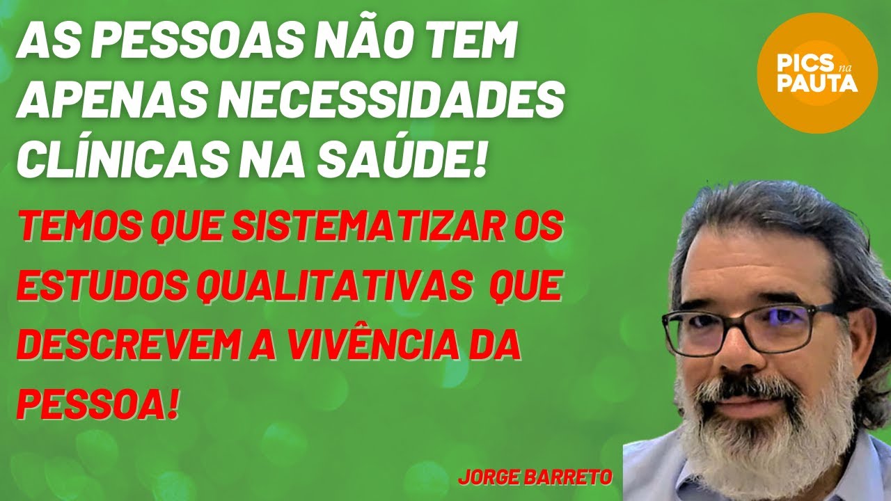 Práticas Integrativas e Complementares - A vivência da pessoa importa!