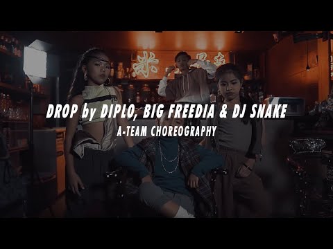 A-TEAM | Drop by Diplo, Big Freedia & DJ Snake