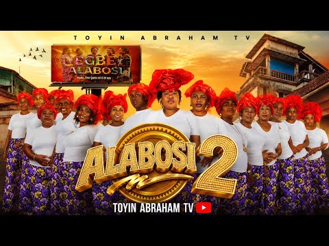 ALABOSI (The Hypocrite) Part 2- Official Trailer 2026 | Toyin Abraham, charles born, Arike of Lagos