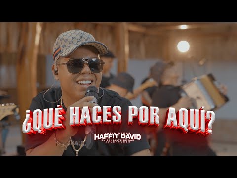 Haffit David, Jafid Nazar - Que Haces Por Aquí (Live)