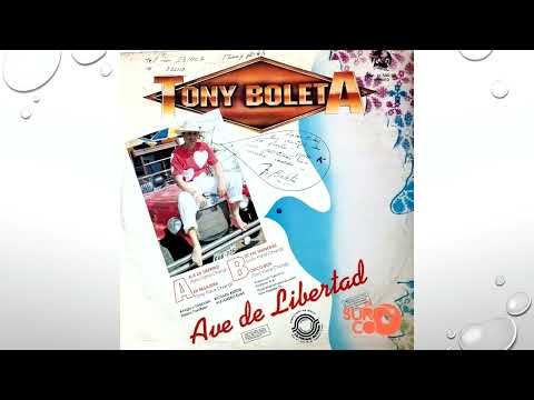 Tony Boleta - Ave de libertad