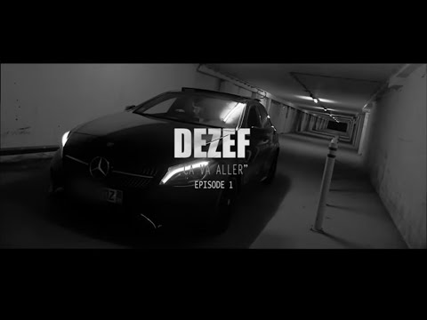 Dezef -Ça va aller- (clip officiel)- Épisode 1