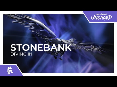 Stonebank - Diving In [Monstercat Release]