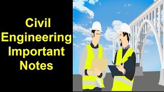 Important Notes on Civil Engineering