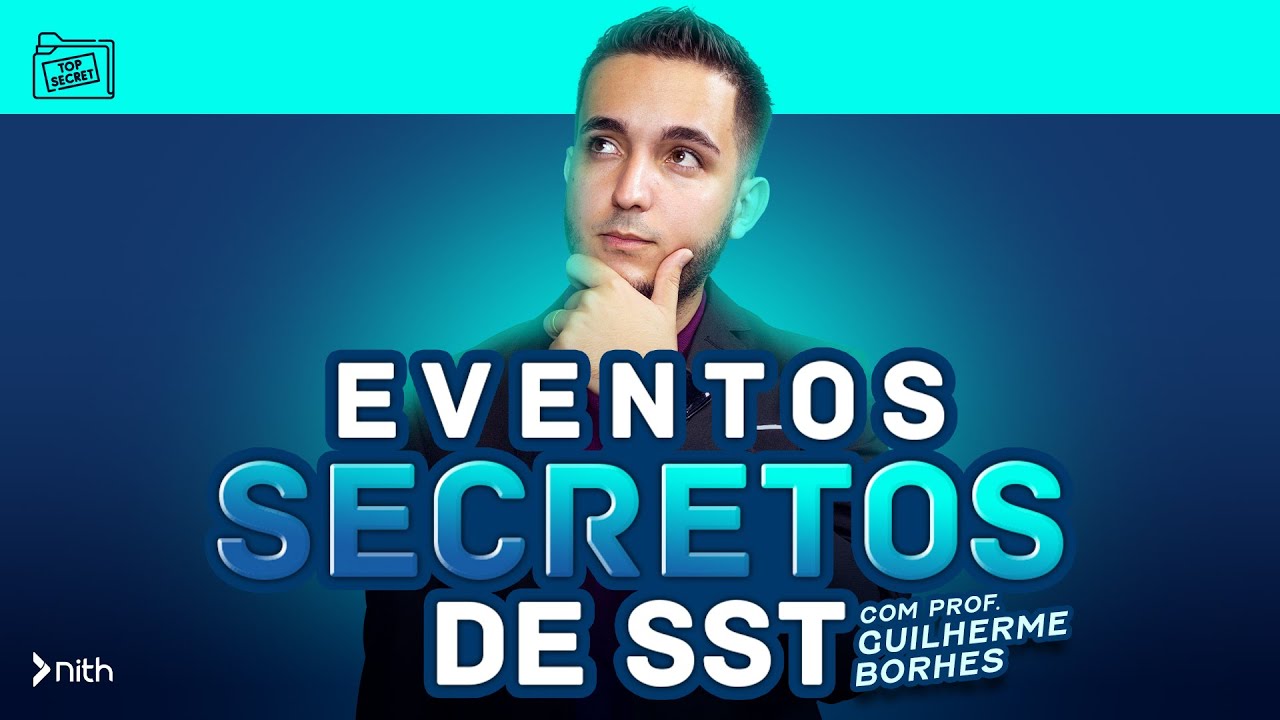 Eventos secretos de SST | Tudo que o DP precisa saber mas ninguém percebeu | DP na Prática #43