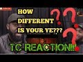 OSH - HOW DIFFERENT IS YOUR YE?? - TC Reaction!! OSH - HOW DIFFERENT IS YOUR YE?? - TC Reaction!!