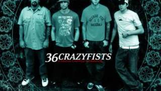 36 Crazyfists - Felt Through A Phone Line
